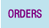 Orders